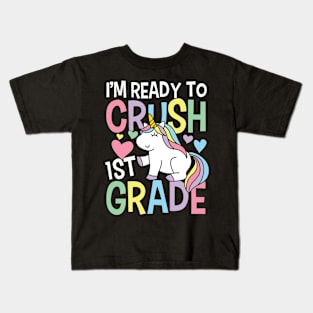 I'm Ready To Crush 1st Grade Kids T-Shirt